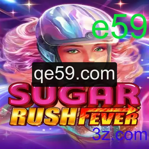 Descubra o Mundo Doce de SugarRushFever e Aventure-se no e59